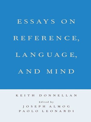 cover image of Essays on Reference, Language, and Mind